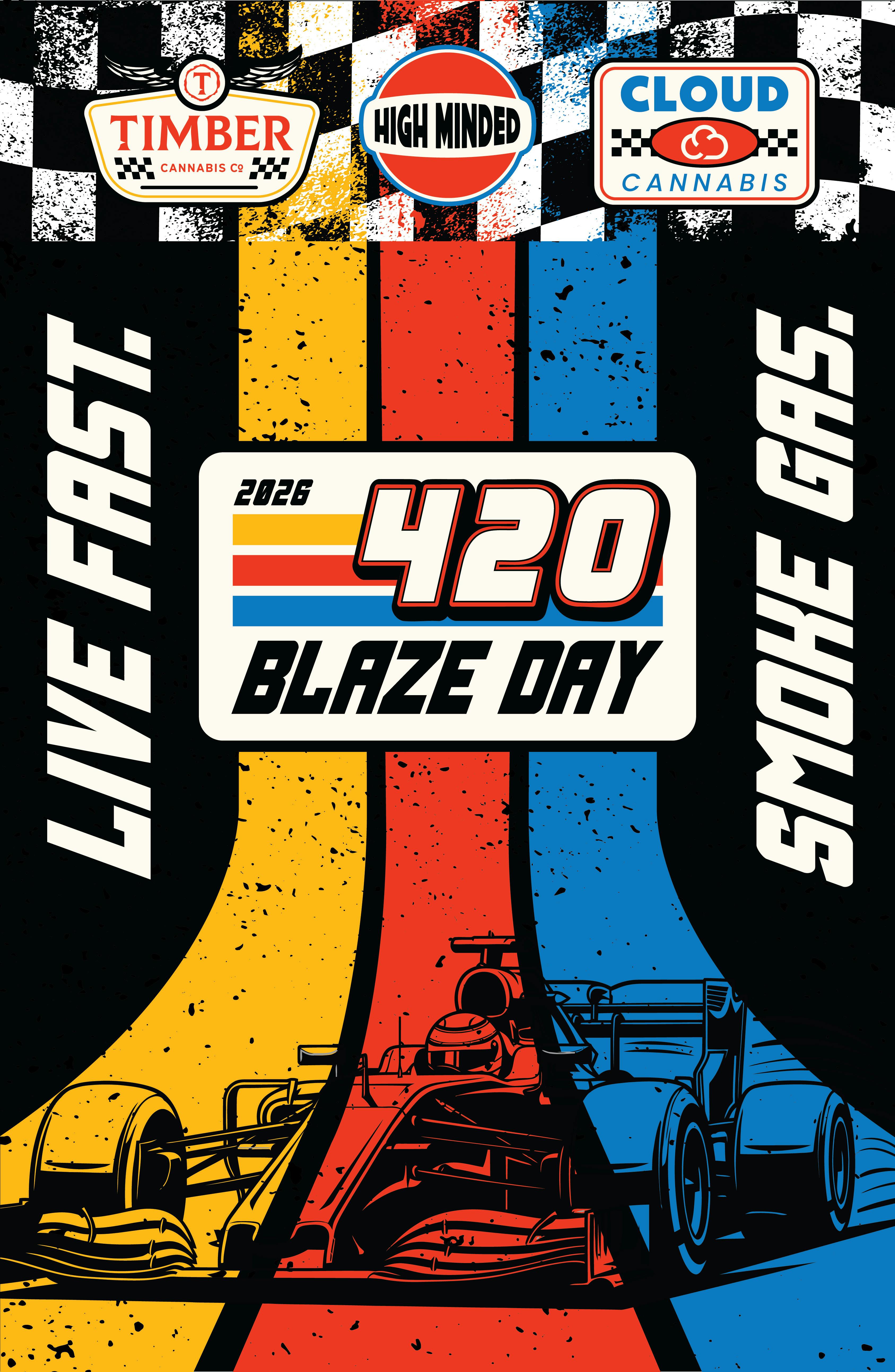 420 Blaze Day - Poster 11x17 - Limited Edition