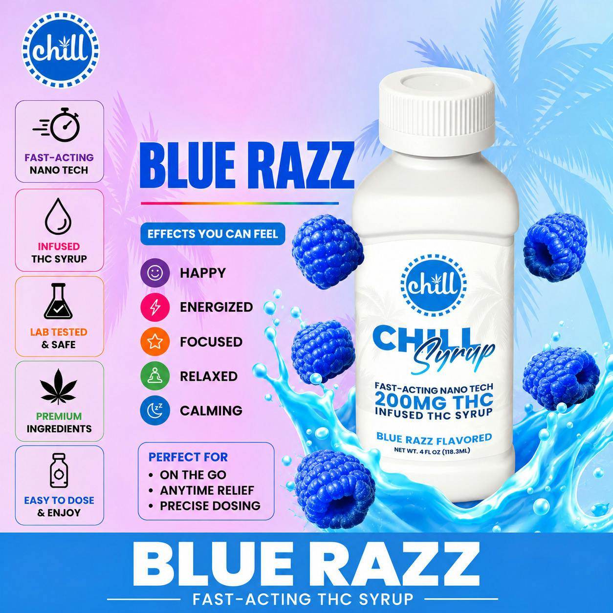 Blue Razz | 200MG THC Syrup | Chill Medicated | REC by Chill Medicated