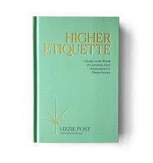 Higher Etiquette