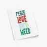 Peace, Love, Hope & Weed - Christmas Card