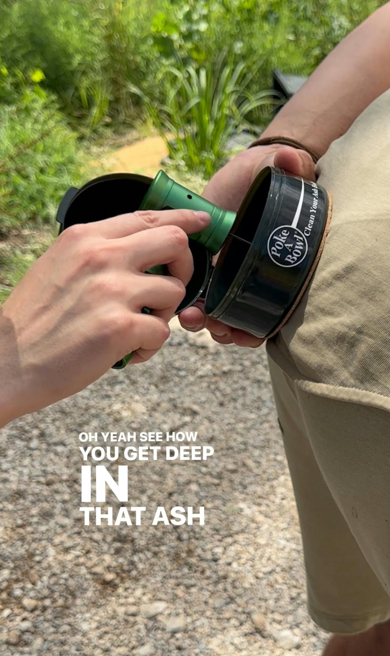 Poke A Bowl - Clean Your Ash Hole