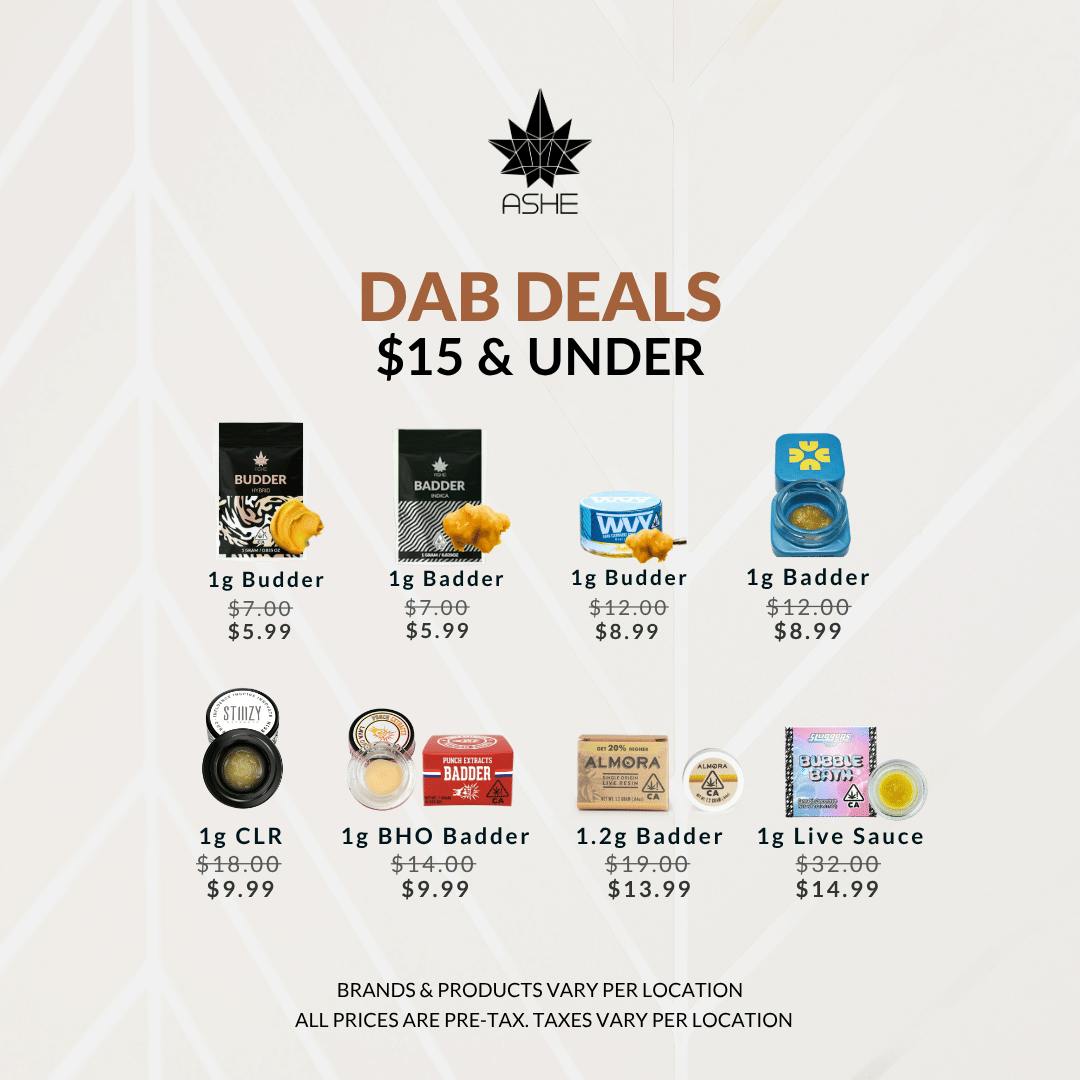 ASHE: 🍯ashe Pay Less More Weed - Dab Deals $15 & Under🍯