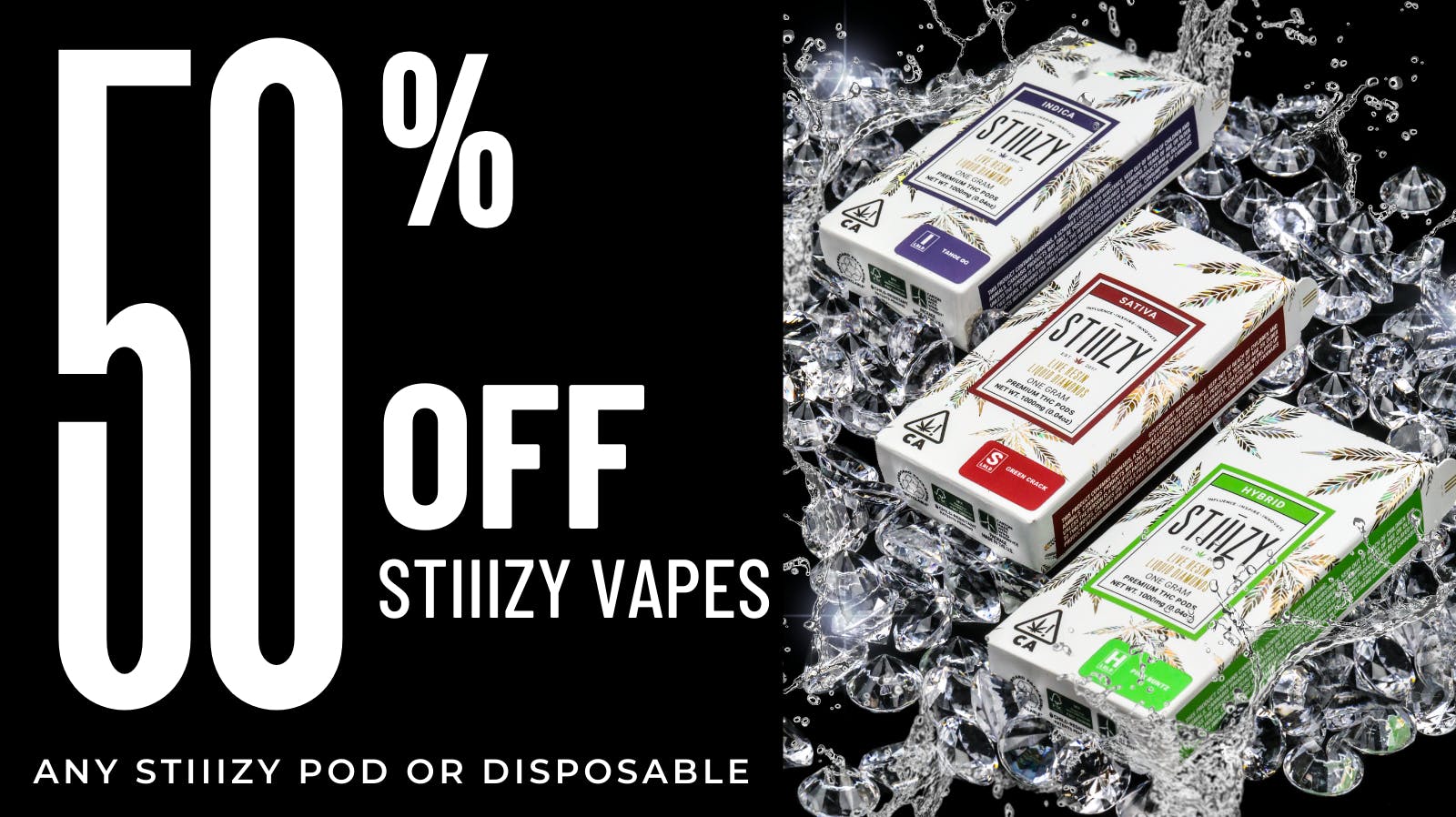 🔥 STIIIZY Thursday 50 OFF🎉💨 at Top Notch Flowers Weedmaps