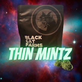 Thin Mintz Black Cat Farms OZ Prepacked