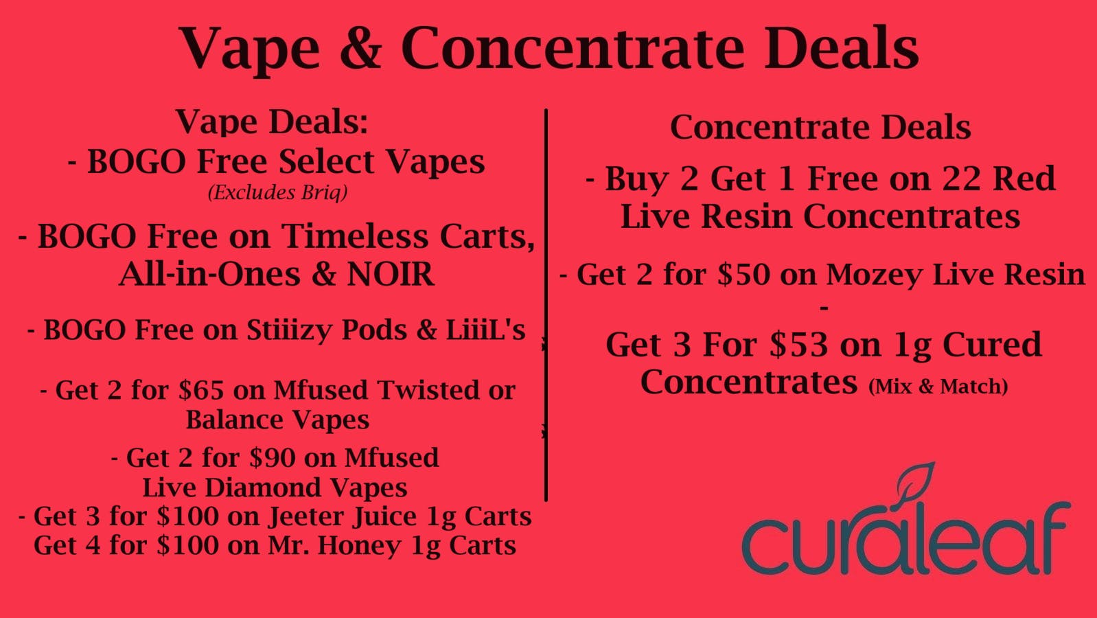 BOGO Free on Select Vapes at Curaleaf Camelback Weedmaps