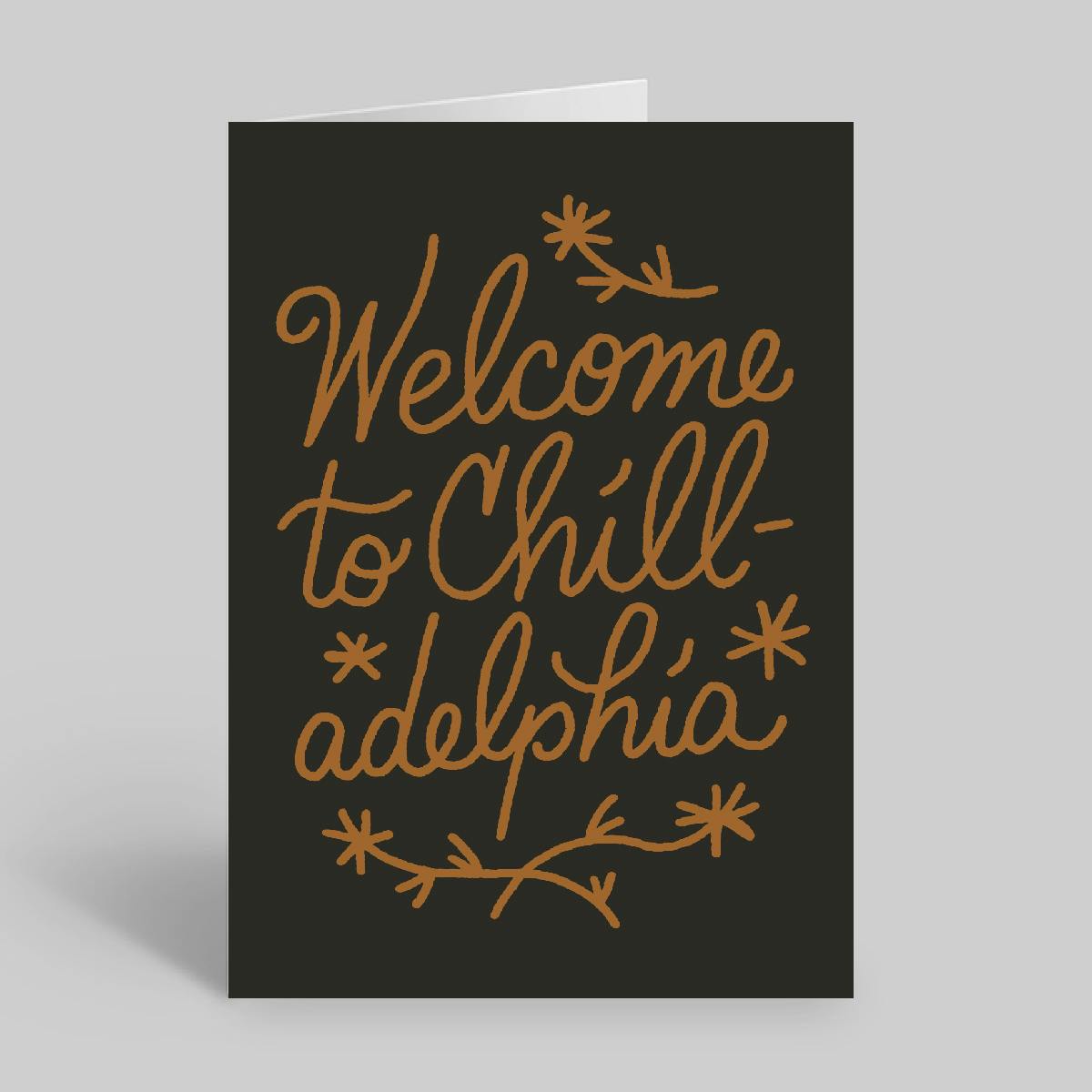 Miss Jones Greeting Card - Welcome To Chill-Adelphia