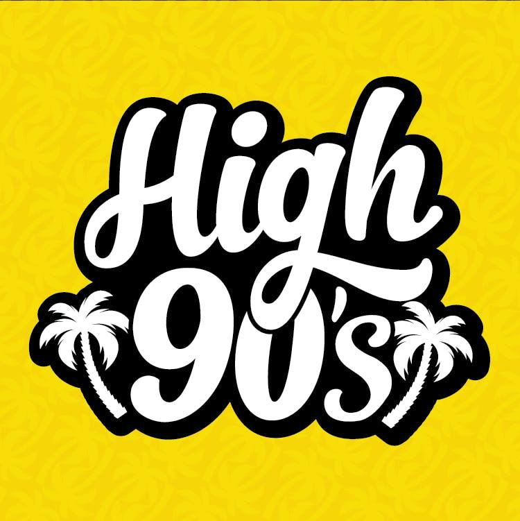 High 90's: Joe S OG - - High Fives Bubble