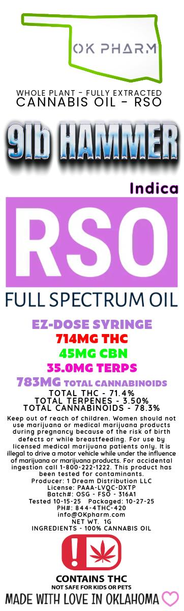 OK Pharm - 1G RSO Syringe - Indica - 9lb Hammer - Batch#OSG-FSO-316A1