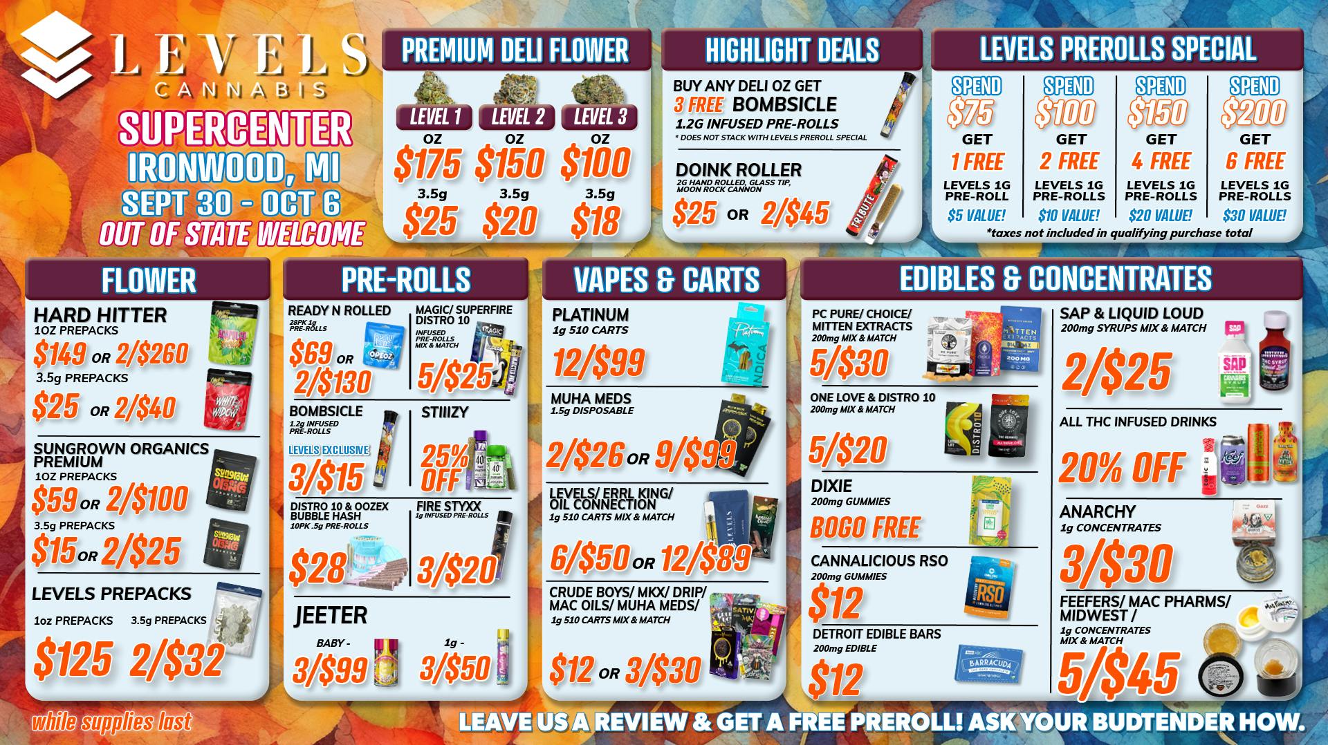 🛸 OUT OF STATE 👽 at Levels Cannabis Ironwood Weedmaps