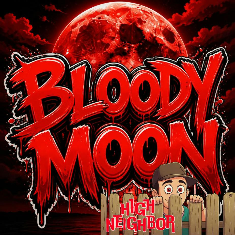 High Neighbor Flower Bloody Moon