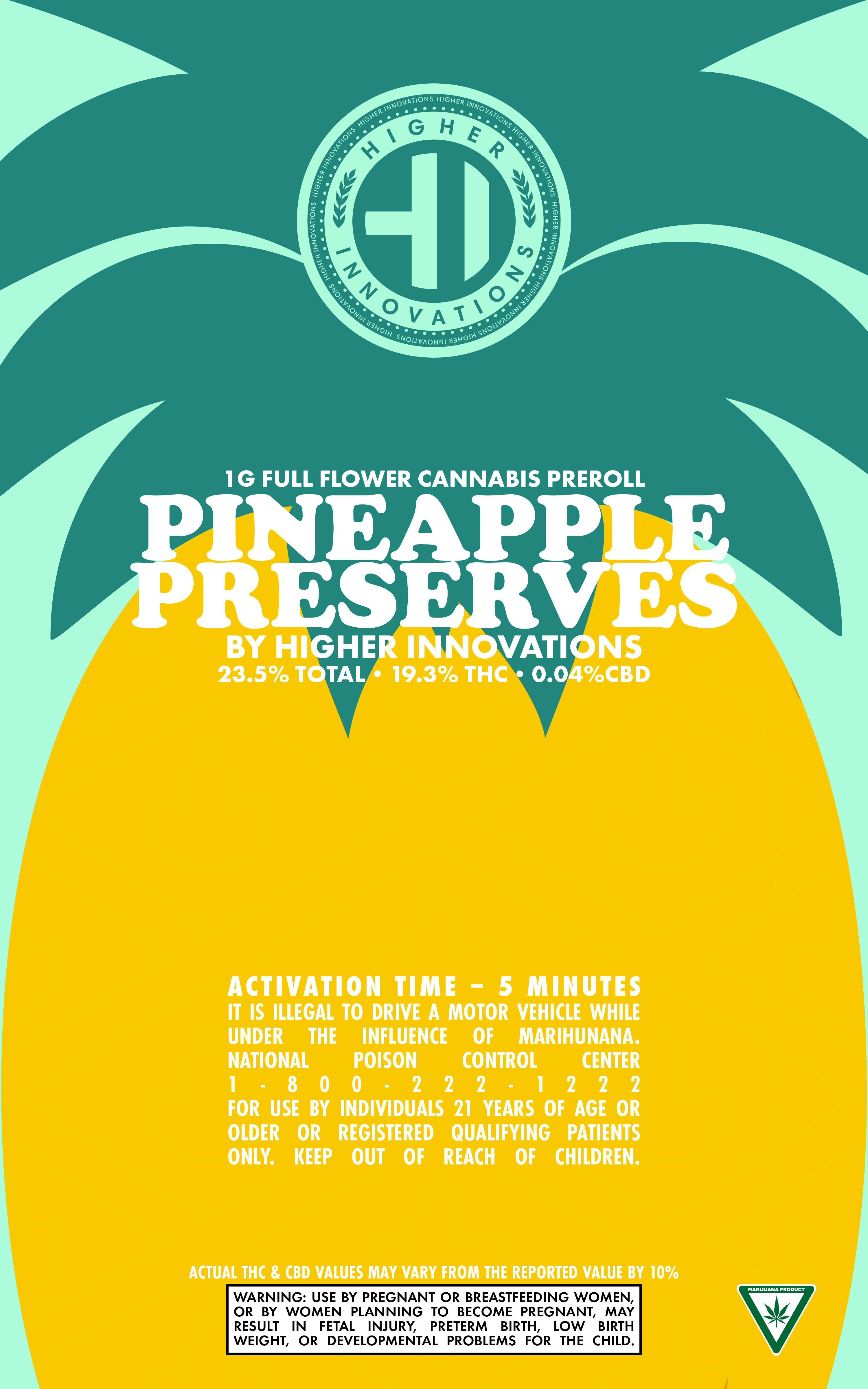 Higher Innovations | Pineapple Preserves | 1g Full Flower Preroll