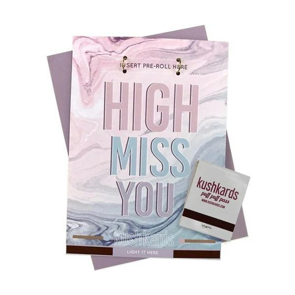 Kush Cards- High Miss You
