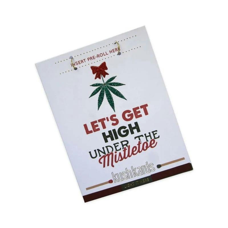 Kush Cards- Let's Get High under the Mistletoe