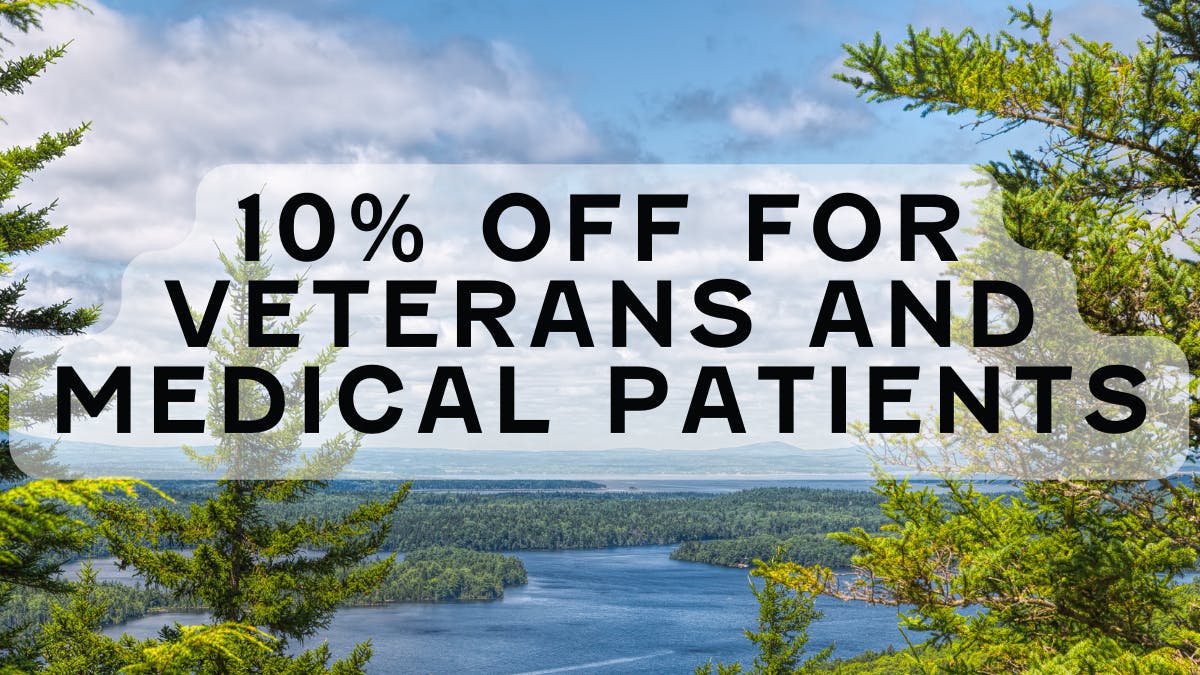 10 Discount w/ Med Card & Vets at Maine Only Recreational Weedmaps