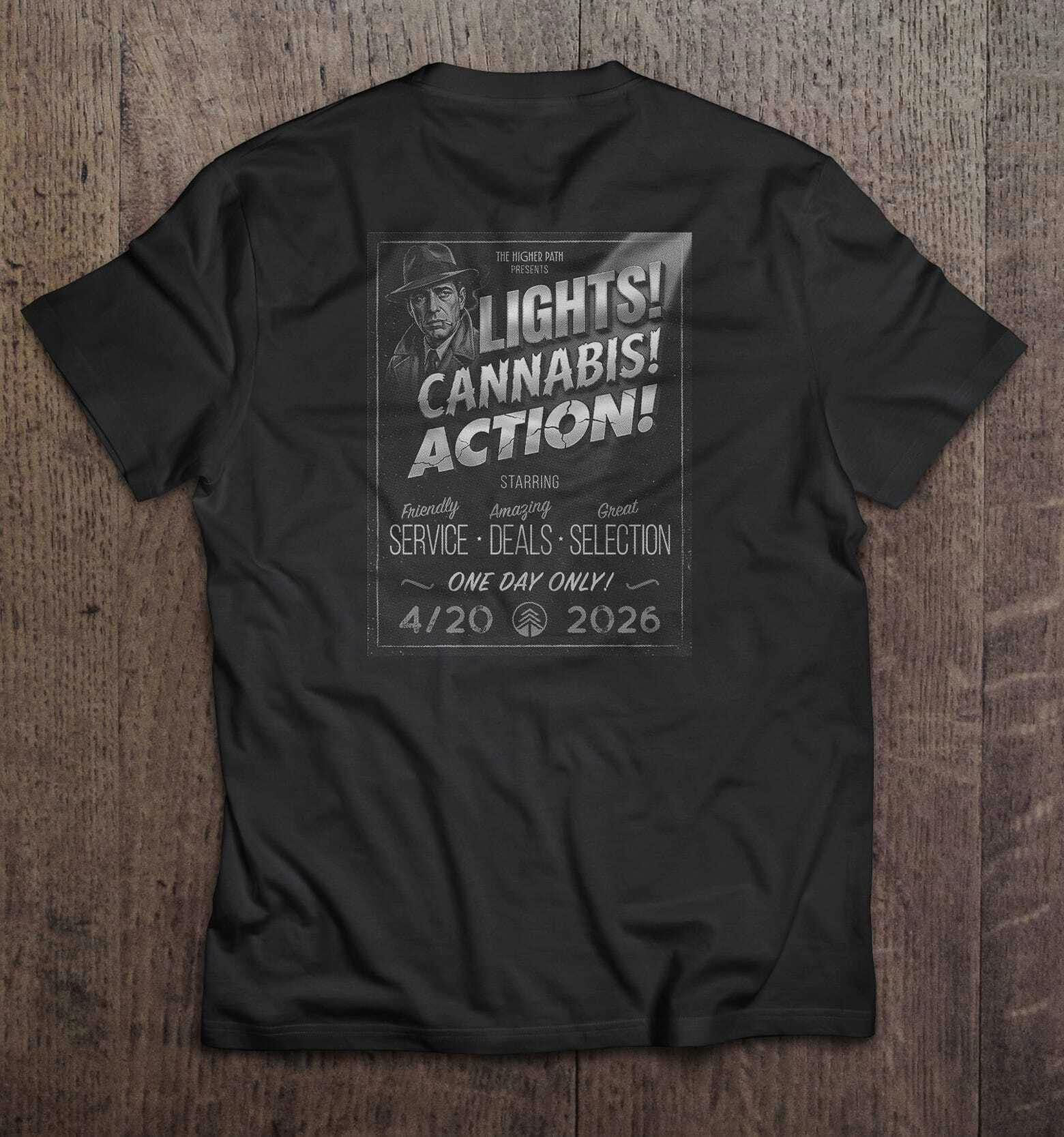 THE HIGHER PATH - 420 T SHIRT 2026 - 420 T SHIRT 2026 at The Higher Path Dispensary and Delivery