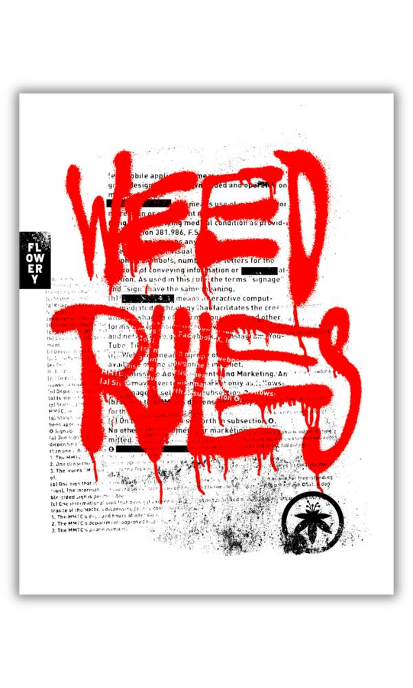 WEED RULES Poster