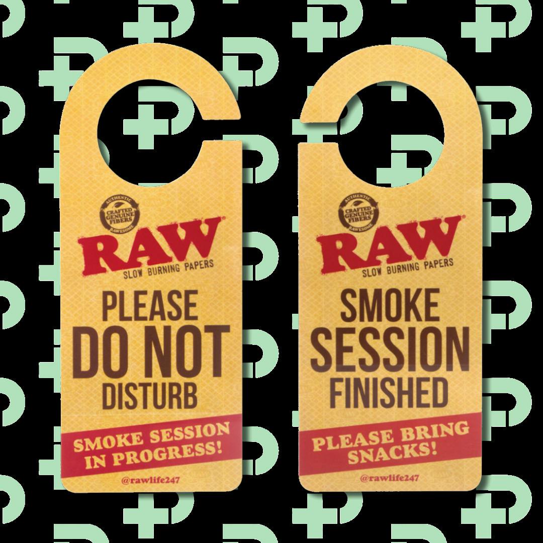 RAW Do Not Disturb Sign