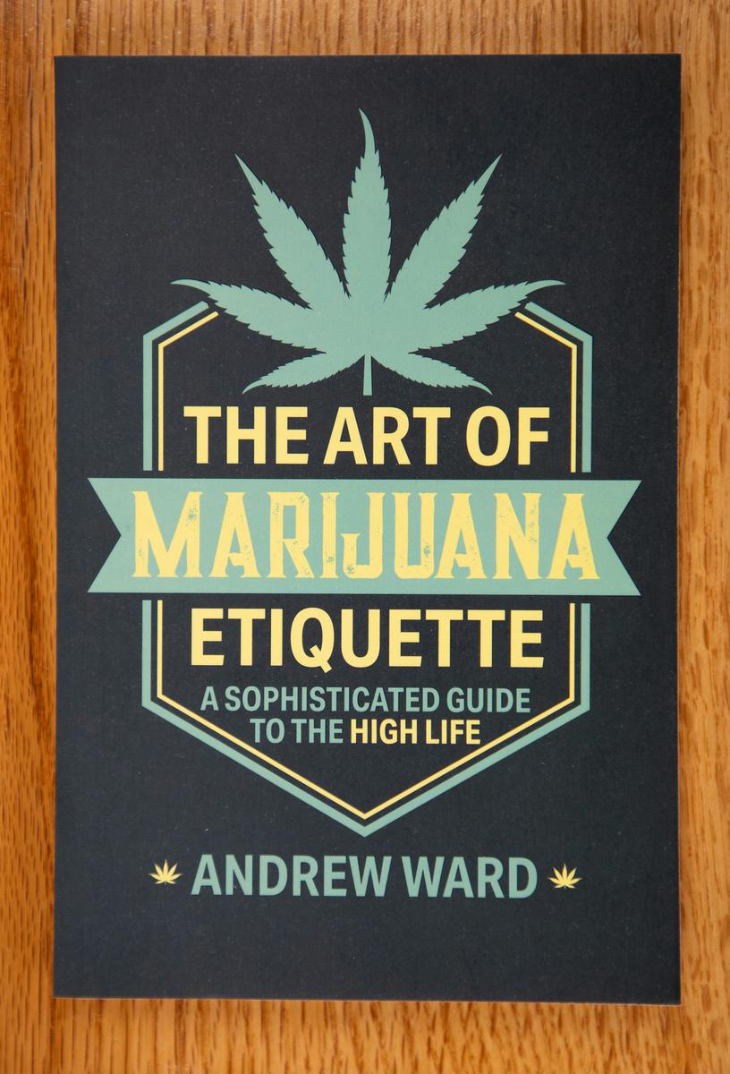 The Art of Marijuana Etiquette (Book)