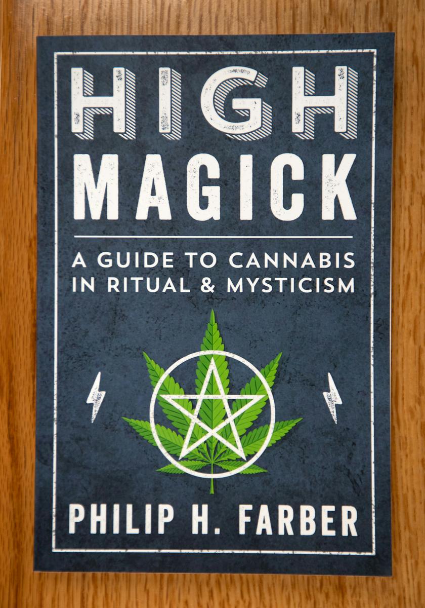 High Magick: A Guide to Cannabis in Ritual and Mysticism (Book)