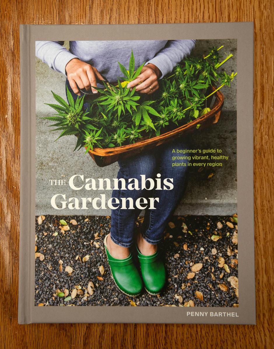The Cannabis Gardener: Beginner's Guide to Growing Vibrant, Healthy Plants in every Region (Book)