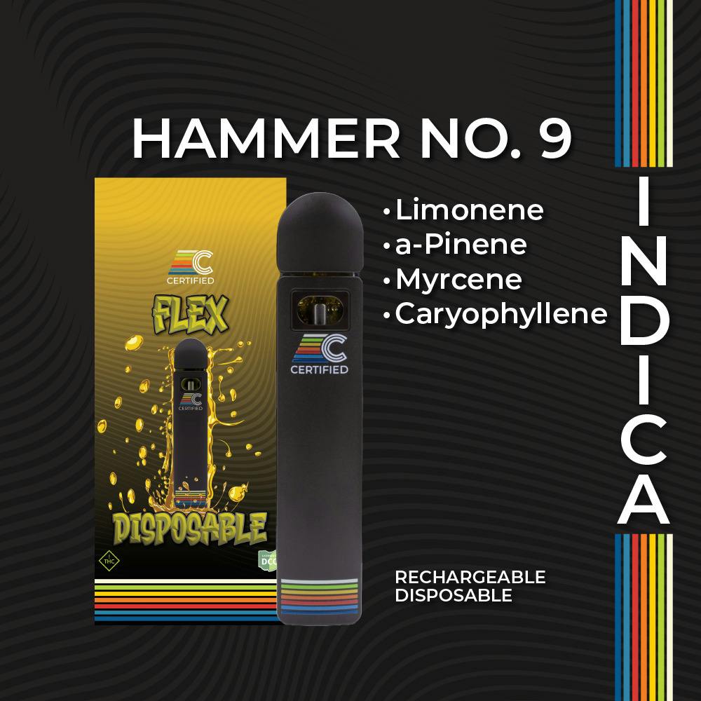 Certified: Hammer No. 9 - Flex Disposable