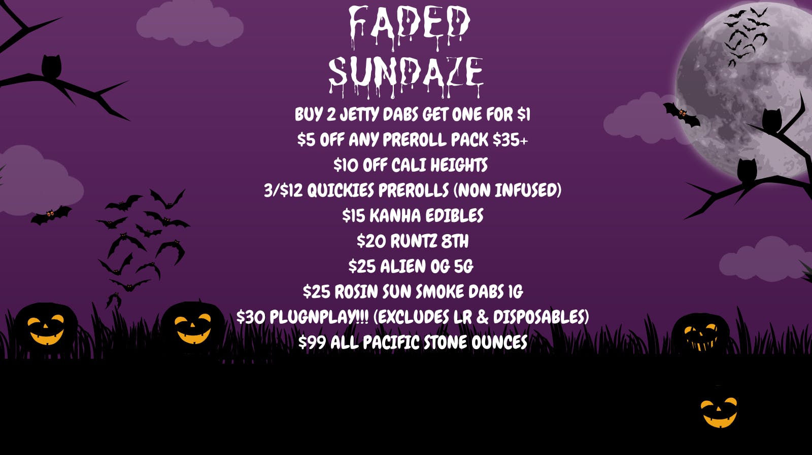 10/13 FADED SUNDAZE! at Herbal Pain Relief Center Weedmaps