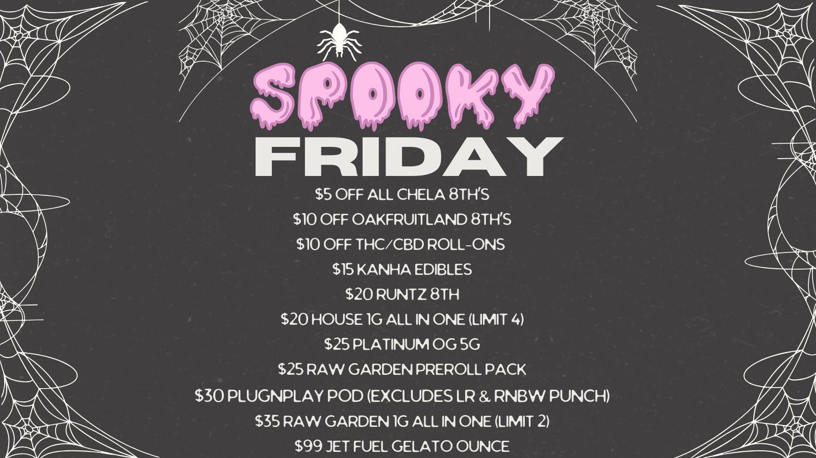 10/18 SPOOKY FRIDAY! at Herbal Pain Relief Center Weedmaps