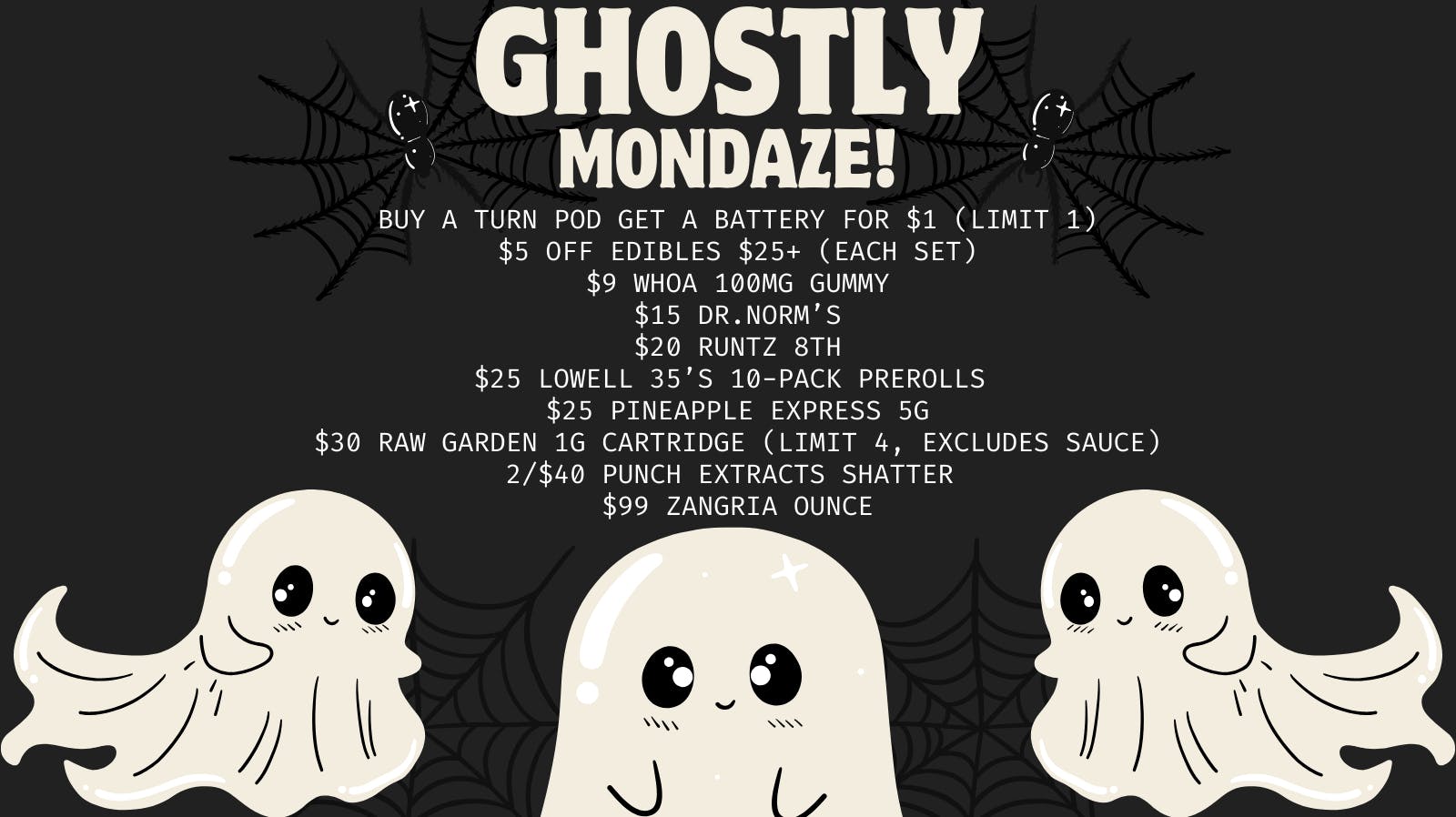 10/21 GHOSTLY MONDAZE at Herbal Pain Relief Center Weedmaps