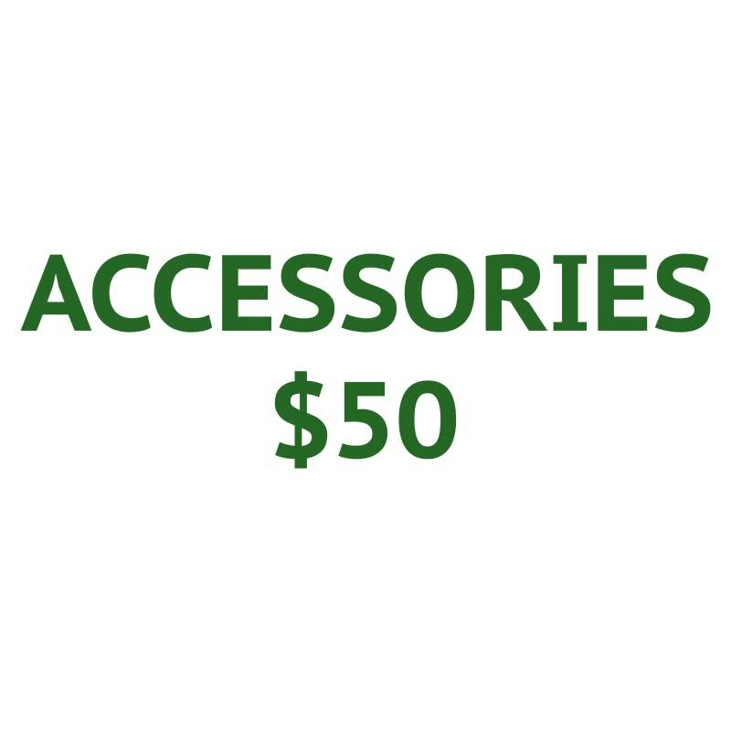 Accessories $50