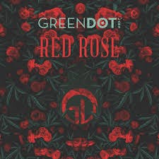 Green Dot - Red Rose - Pre-Packed 1/4oz