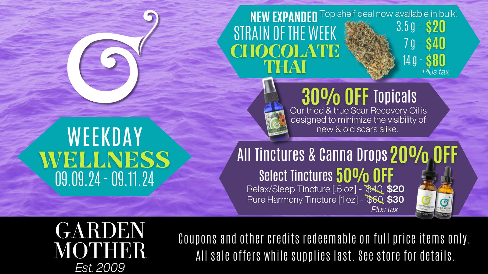Weekday Wellness 9/99/11 at Garden Mother Kalispell Weedmaps