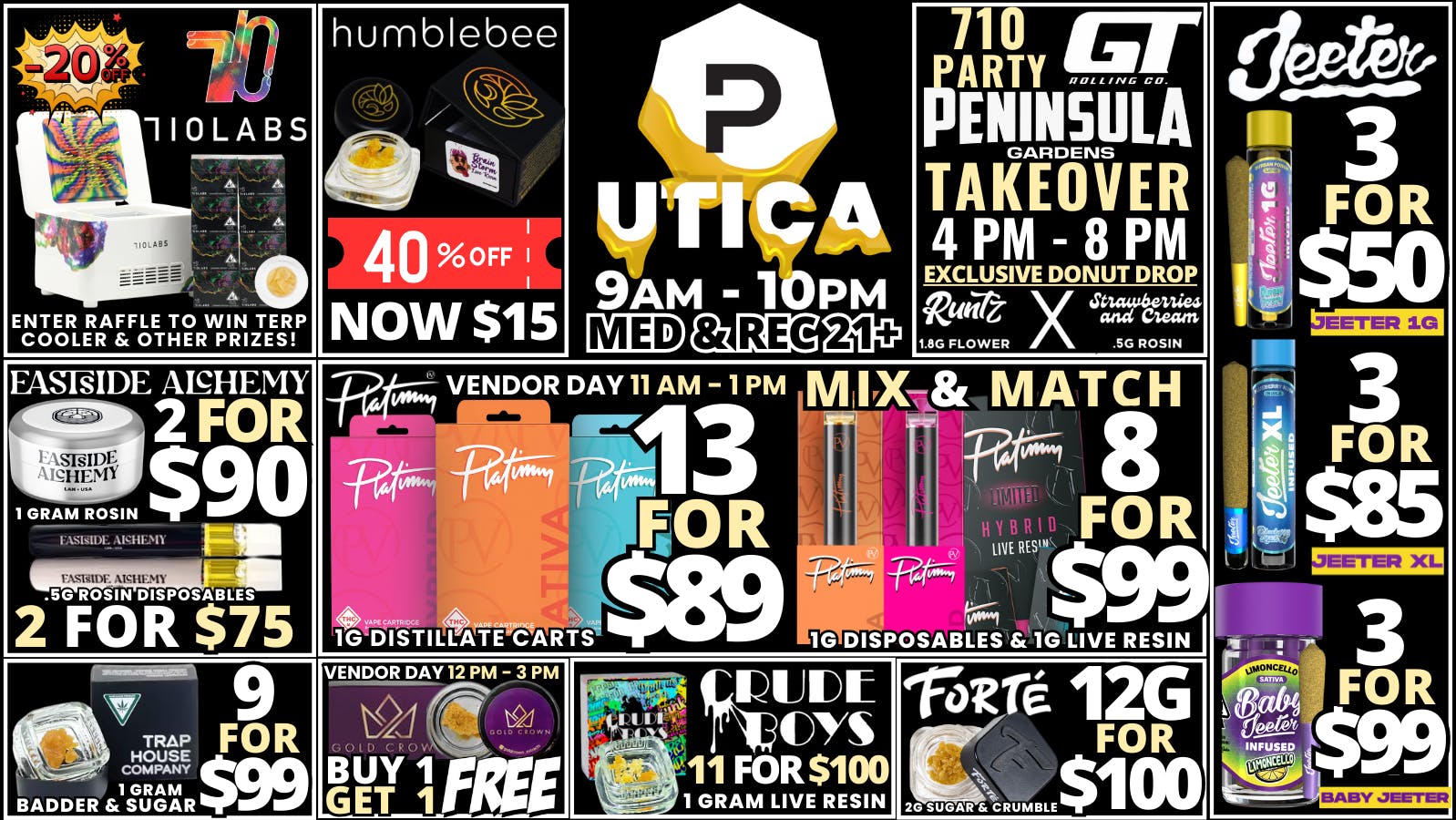 710 DAY🕯️40 OFF HUMBLEBEE 🐝 at PUFF Utica Rec & Med Weedmaps
