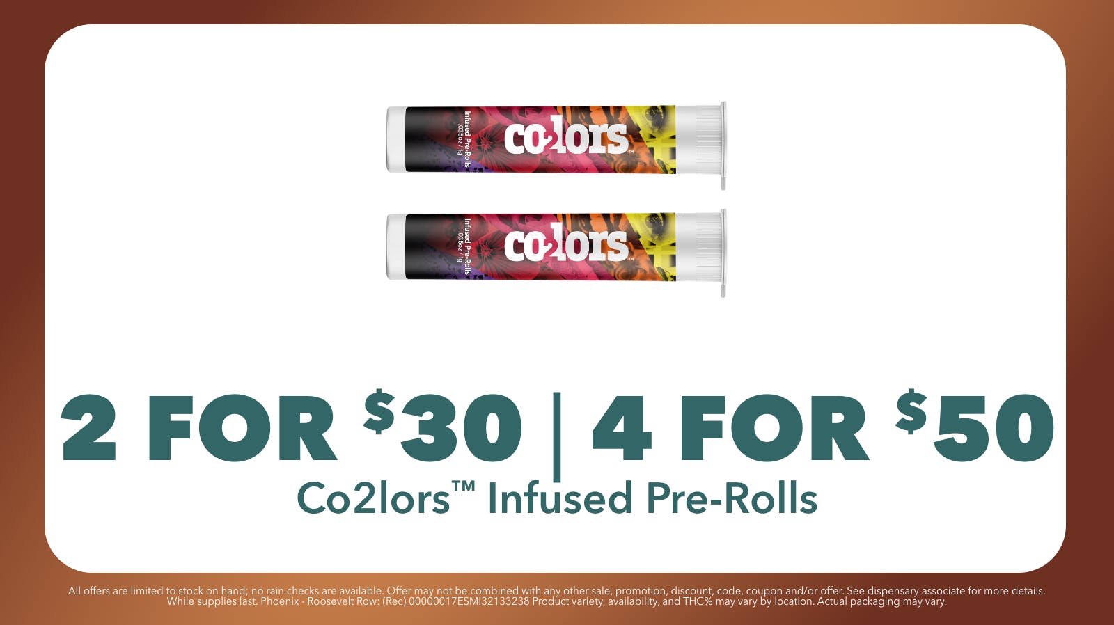 2 for 30 Co2lors PreRolls at Trulieve Phoenix Roosevelt Row Weedmaps