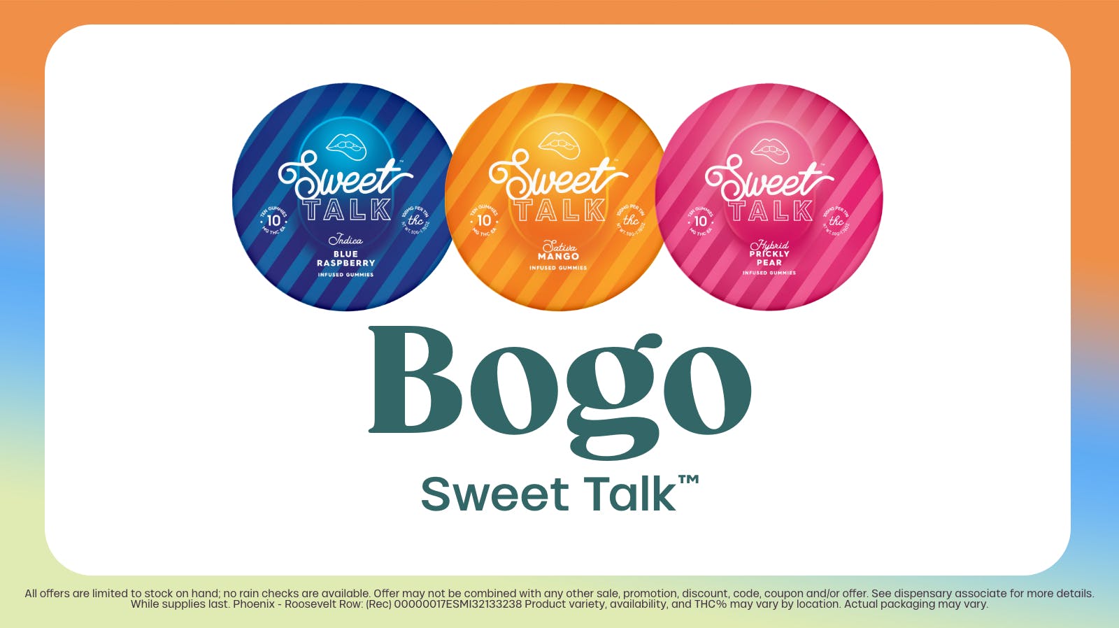 BOGO on Sweet Talk at Trulieve of Tucson Blenman Elm Weedmaps