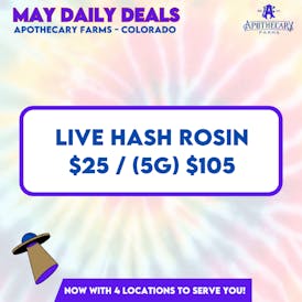 *May Daily Deals* Live Hash Rosin 1g $25, 5/$105