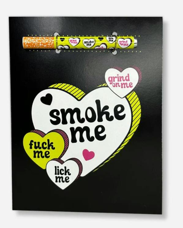 KUSH KARDS - Candy Heart "Smoke Me"
