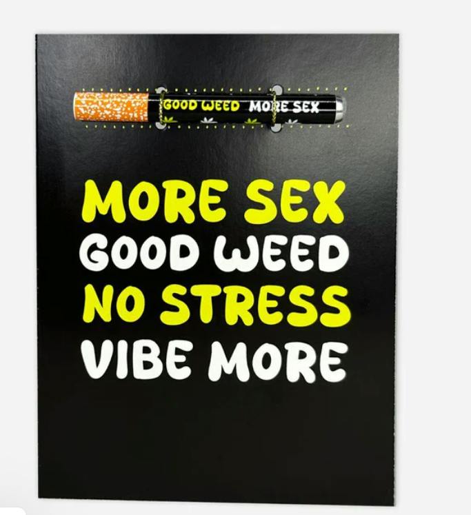 KUSH KARDS - More Sex Good Weed No Stress Vice More