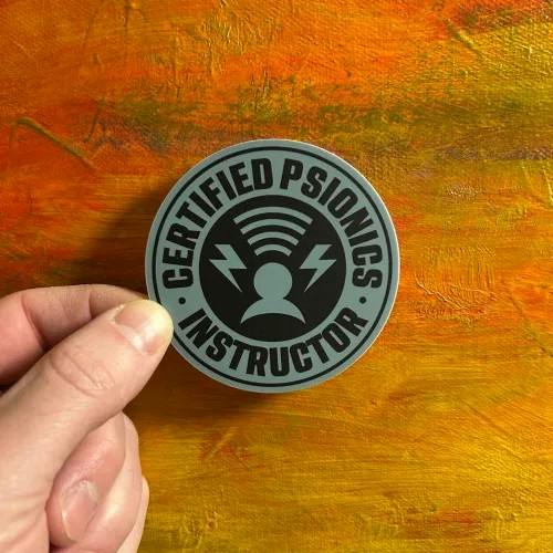 THE LOCAL STICKER SHOP - Certified Psionics Instructor