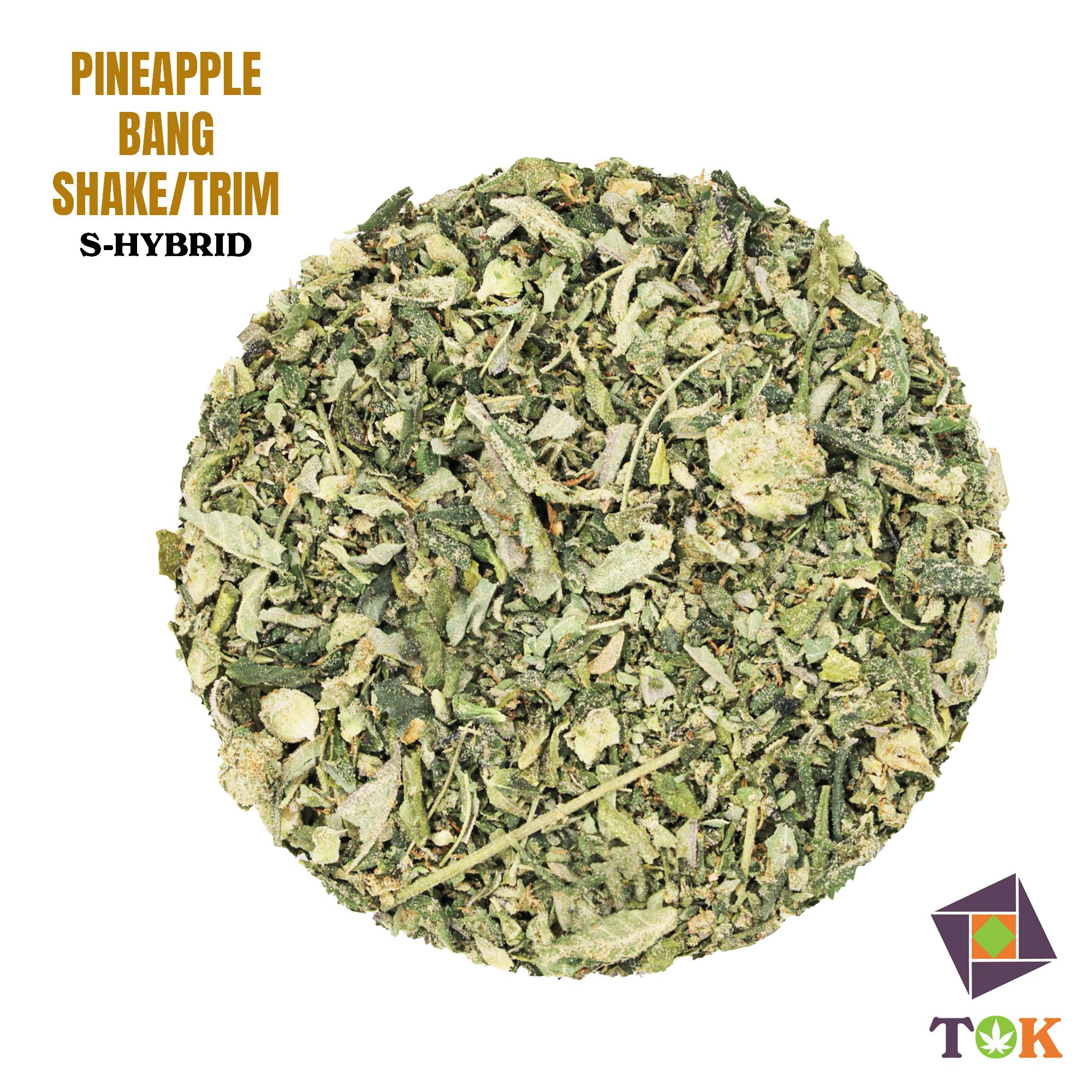 Pineapple Bang 28 Grams Shake/Trim - (TOK)