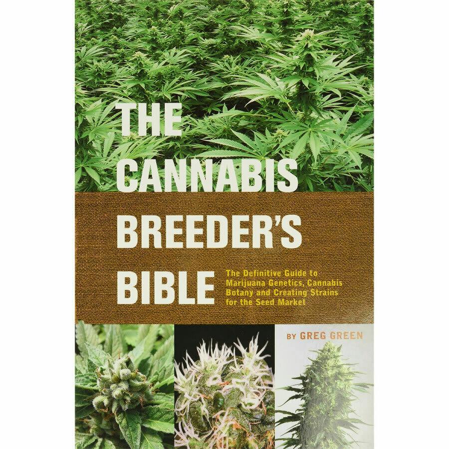 Cannabis Breeder's Bible by Greg Green