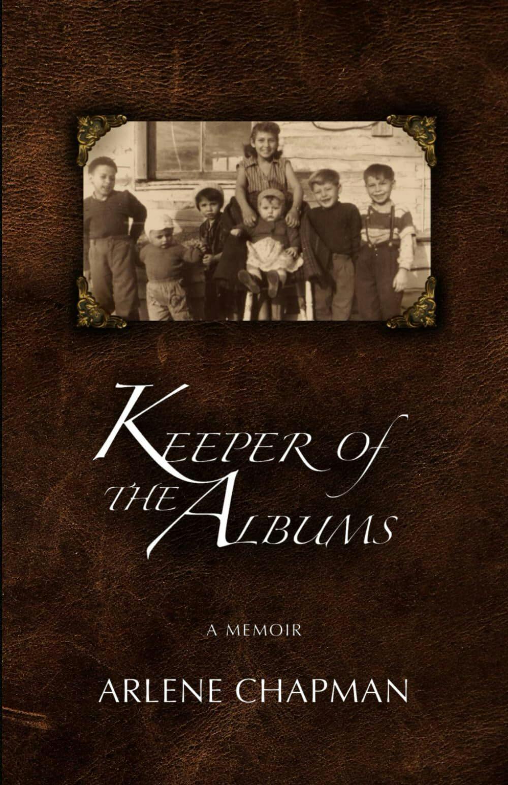 Arlene Chapman | Keeper Of The Albums Memoir
