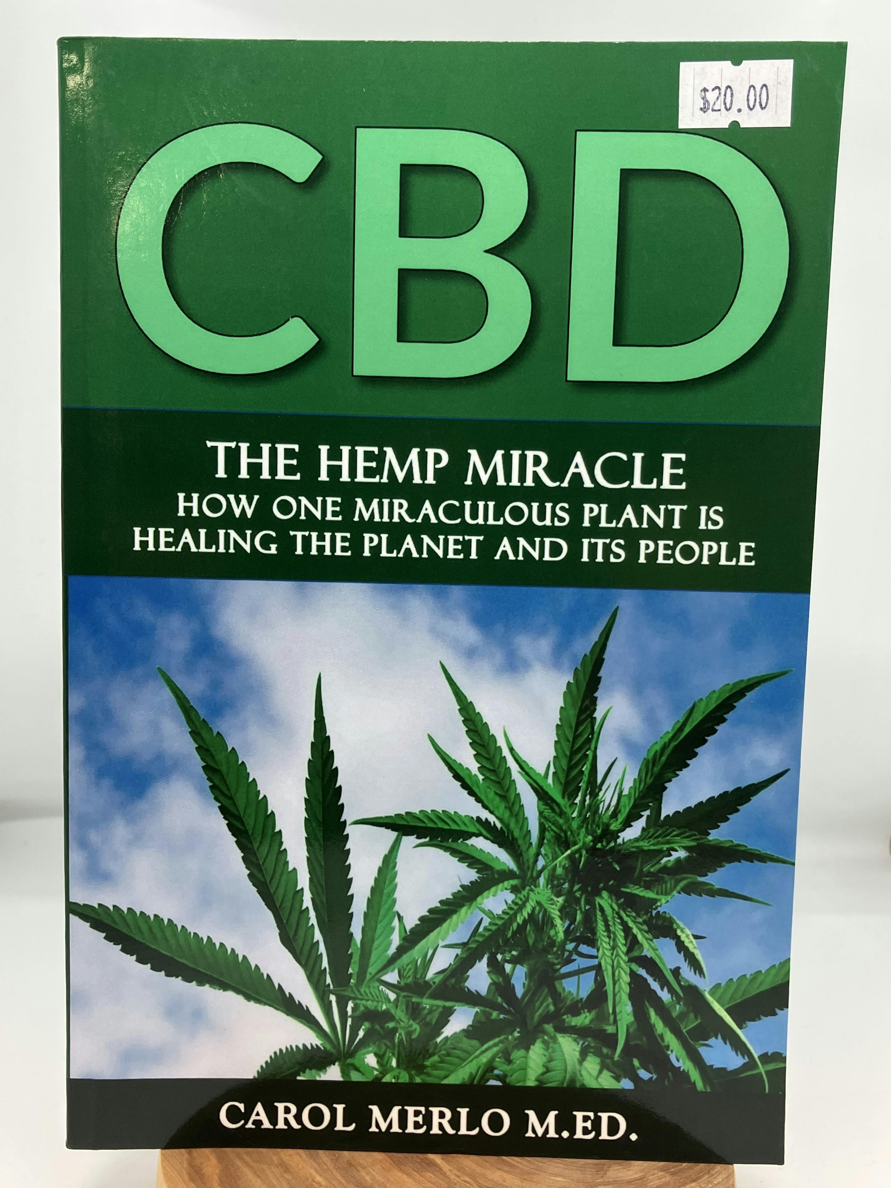 CBD : The Hemp Miracle
