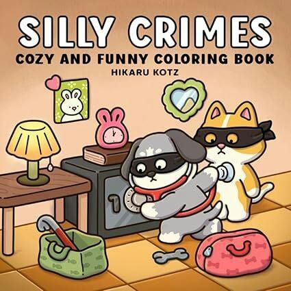 Silly Crimes | Adult Coloring Book