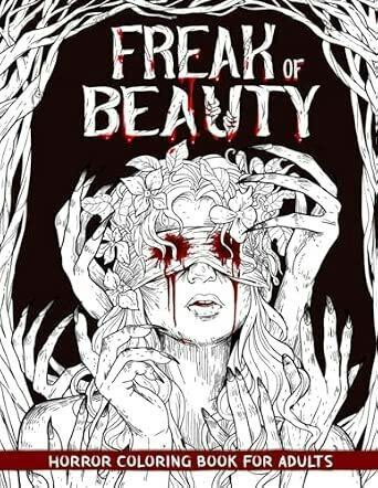 Freak of Beauty | Adult Coloring Book