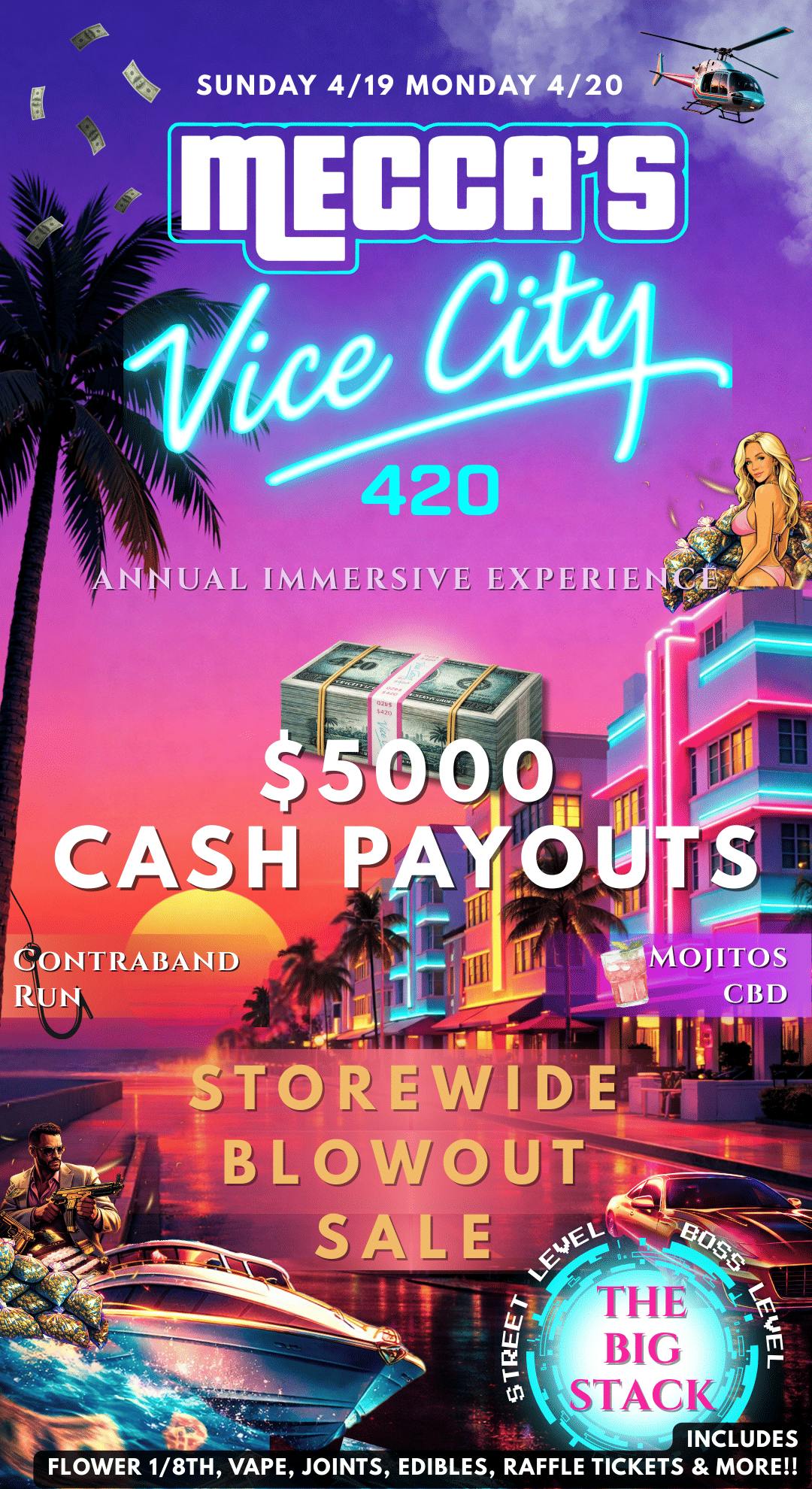 Mecca - $420 Mecca Vice City