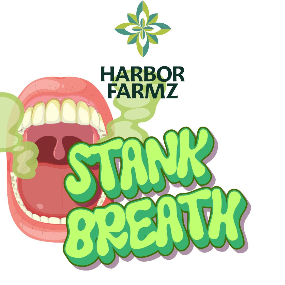 STANK BREATH