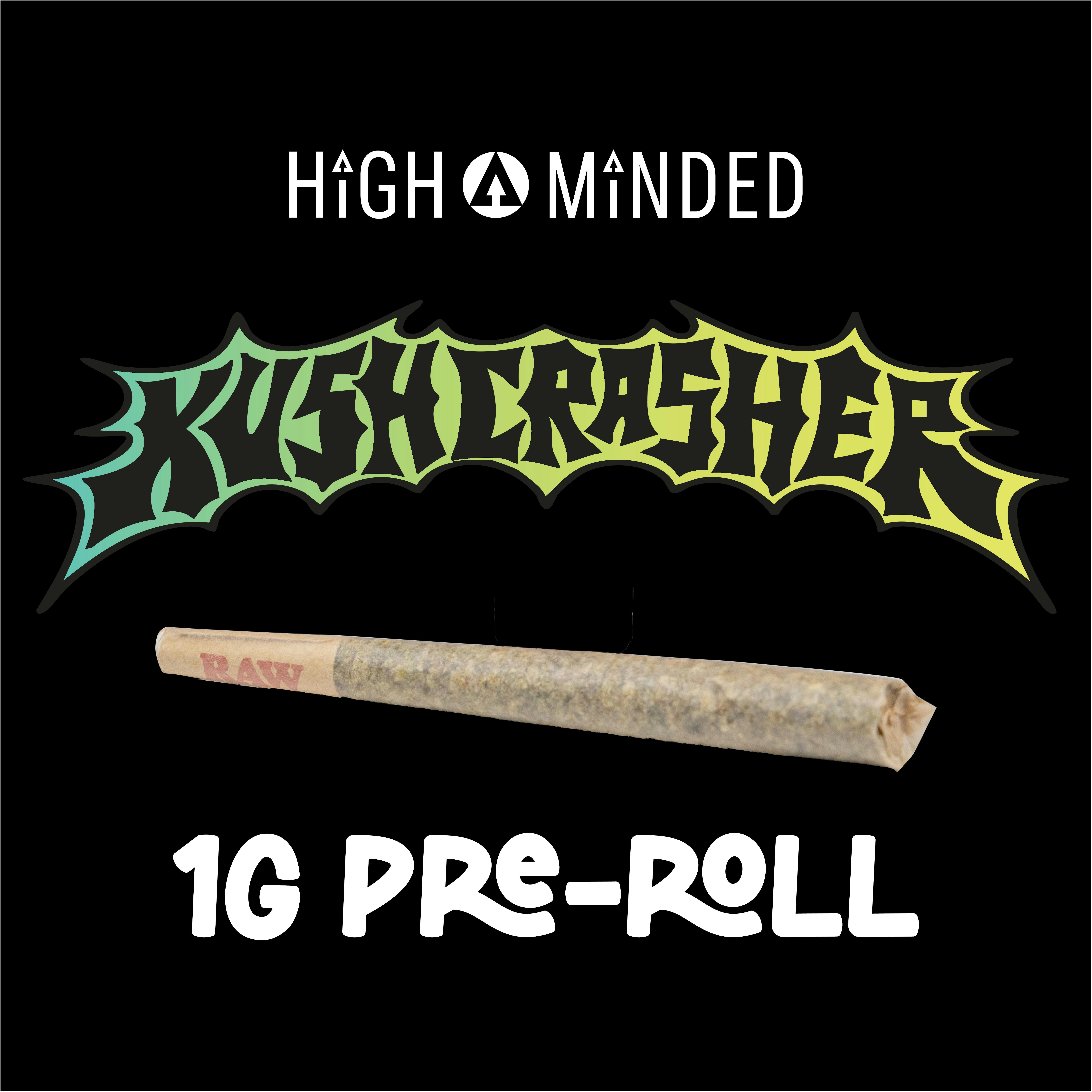 High Minded - Pre-roll 1g - Kush Crasher
