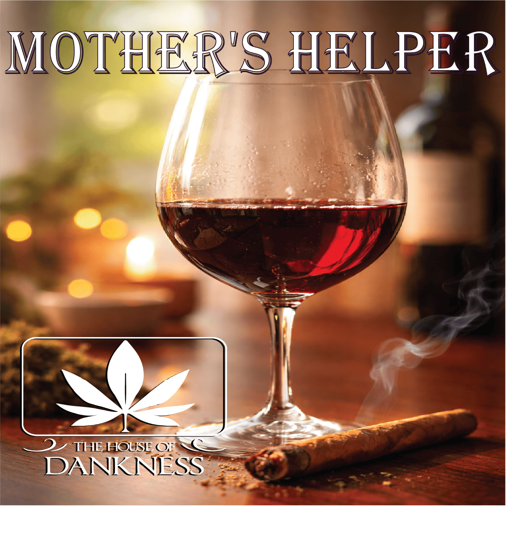 House of Dankness Mothers Helper Preroll