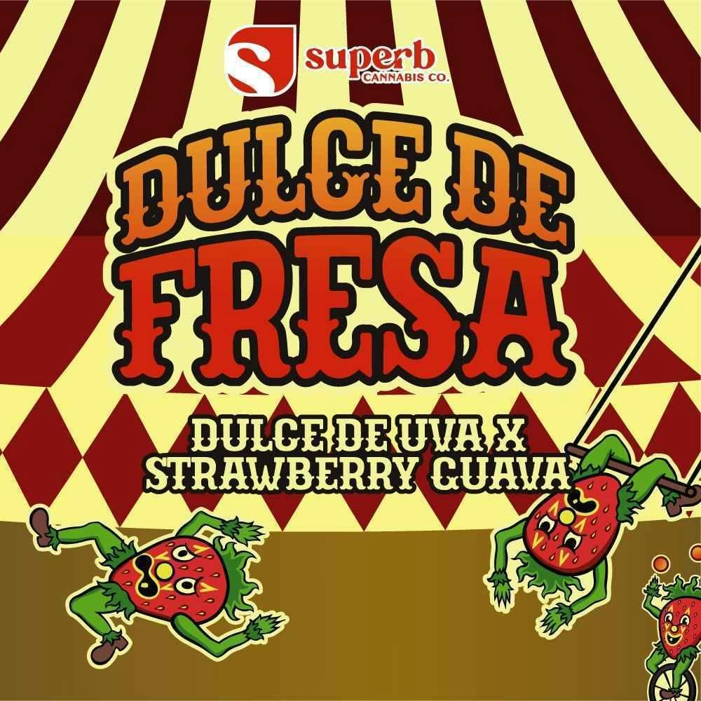Superb Cannabis Dulce De Fresca
