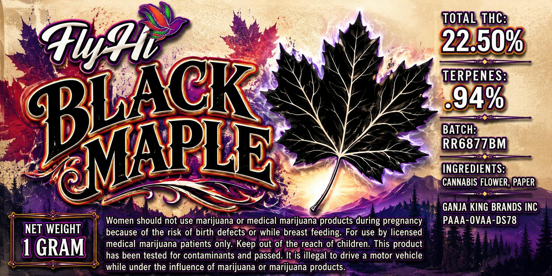 Fly Hi - 1G Pre-Roll - Black Maple - Hybrid